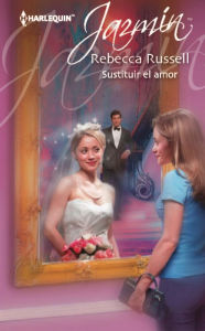 Title: Sustituir el amor, Author: Rebecca Russell