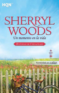 Title: Un momento en la vida (Beach Lane), Author: Sherryl Woods