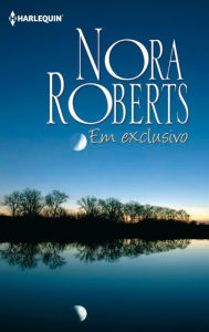 Title: Em exclusivo, Author: Nora Roberts