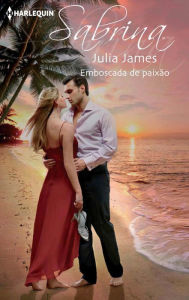 Title: Emboscada de paixão, Author: Julia James