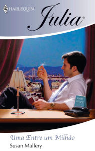 Title: Uma entre um milhão (One in a Million), Author: Susan Mallery
