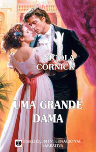 Title: Uma grande dama, Author: Nicola Cornick