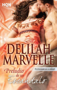 Title: Preludio de un escándalo, Author: Delilah Marvelle