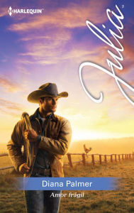 Title: AMOR FRÁGIL, Author: Diana Palmer