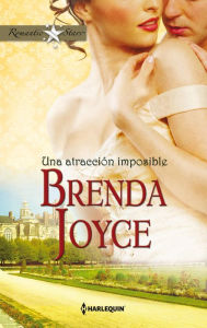 Title: Una atracción imposible, Author: Brenda Joyce