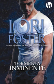 Title: Tormenta inminente, Author: Lori Foster