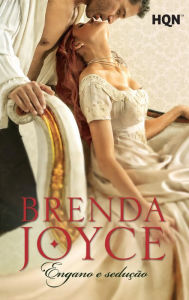 Title: Engano e sedução, Author: Brenda Joyce