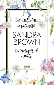 Title: Del infierno al paraï¿½so, Author: Sandra Brown