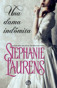 Title: Una dama indï¿½mita, Author: Stephanie Laurens