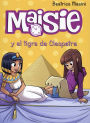 MAISIE Y EL TIGRE DE CLEOPATRA