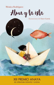 Title: Alma y la isla, Author: Mónica Rodríguez