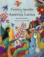 Cuentos y leyendas de América Latina