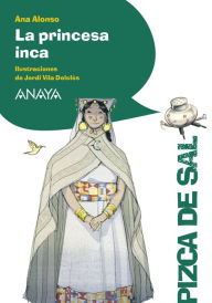 Title: La princesa inca, Author: Ana Alonso
