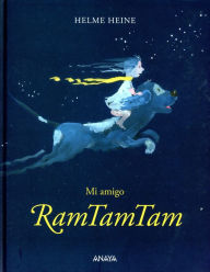 Title: Mi amigo RamTamTam, Author: Helme Heine