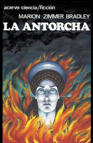Title: La Antorcha, Author: Marion Zimmer Bradley