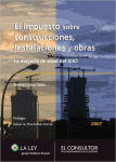 Alternative view 1 of El impuesto sobre construcciones, instalaciones y obras: La mayoría de edad del ICIO