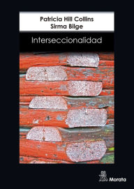 Title: Interseccionalidad, Author: Patricia Hill Collins