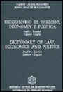 Spanish-English - English-Spanish Dictionary of Law, Economics and Politics / Edition 4