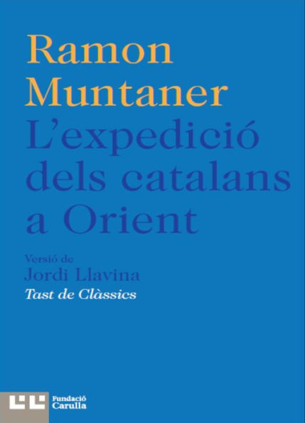 L'expedició dels catalans a Orient