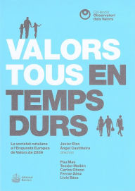 Title: Valors tous en temps durs: La societat catalana a l'Enquesta Europea de Valors de 2009, Author: Àngel Castiñeira