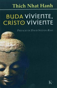 Title: Buda viviente, Cristo viviente, Author: Thich Nhat Hanh