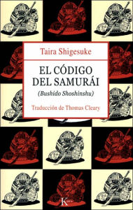 Title: El cï¿½digo del samurï¿½i: Bushido Shoshinshu, Author: Taira Shigesuke