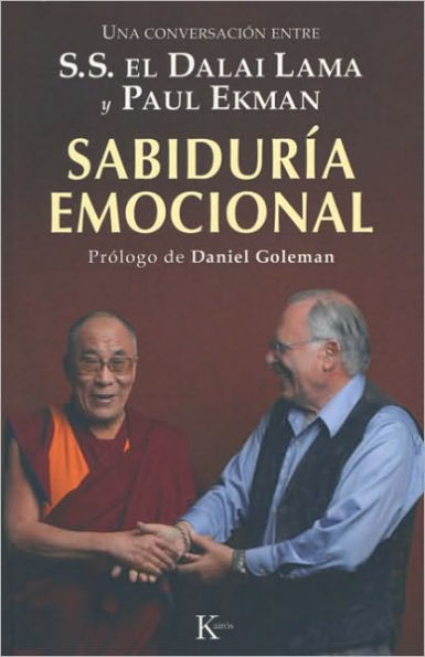 Sabidurï¿½a emocional: Una conversaciï¿½n entre S.S. el Dalai Lama y Paul Ekman