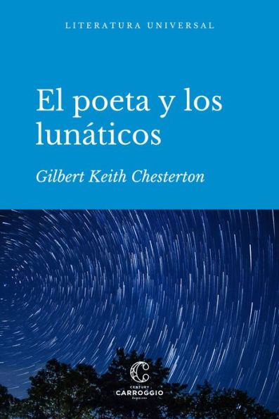 El poeta y los lunáticos: Episodios de la vida de Gabriel Gale