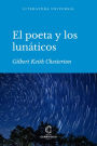 El poeta y los lunáticos: Episodios de la vida de Gabriel Gale