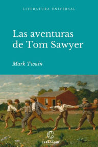 Title: Las aventuras de Tom Sawyer, Author: Mark Twain