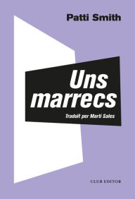 Title: Uns marrecs, Author: Patti Smith