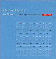 Title: Un Siglo de Arte Espanol en el Exterior: Espana en la Bienal de Venecia 1895-2003, Author: Francisco de Goya