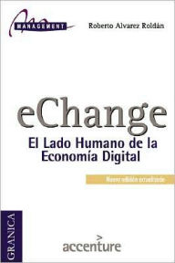 Echange: El Lado Humano de la Economía Digital