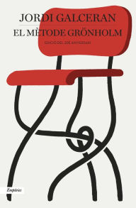 Title: El mètode Grönholm (Edició 20è aniversari), Author: Jordi Galcerán Ferrer