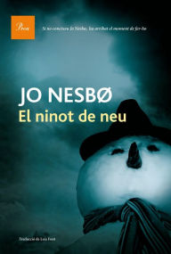Title: El ninot de neu, Author: Jo Nesbo