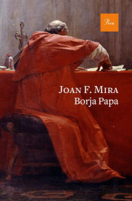 Title: Borja Papa, Author: Joan Francesc Mira