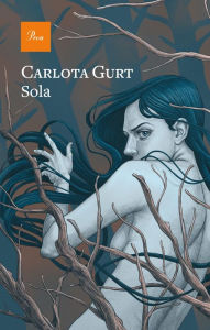 Title: Sola, Author: Carlota Gurt