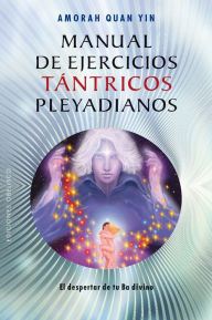 Manual de Ejercicios Pleyadianos