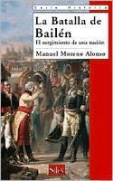 Title: La Batalla de Bailén, Author: Manuel Moreno Alonso