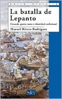 Title: Lepanto, Author: Manuel Rivero Rodríguez