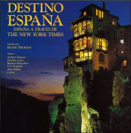 Destino Espana: España a travez de The New York Times