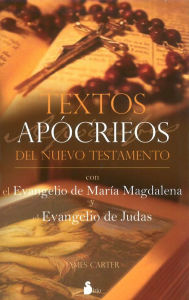 Textos Apocrifos Del Nuevo Testamento