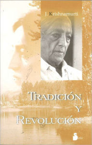 Tradicion y revolucion
