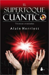 El Supertoque cuántico