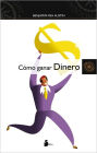 Como ganar dinero