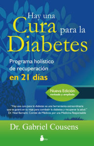 Title: Hay una cura para la diabetes, Author: Gabriel Cousens