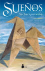 Los Suenos. Su interpretacion