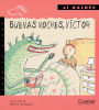 Buenas noches, Víctor