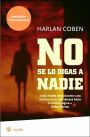 No se lo digas a nadie (Tell No One)