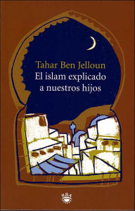 El Islam Explicado a Nuestros Hijos